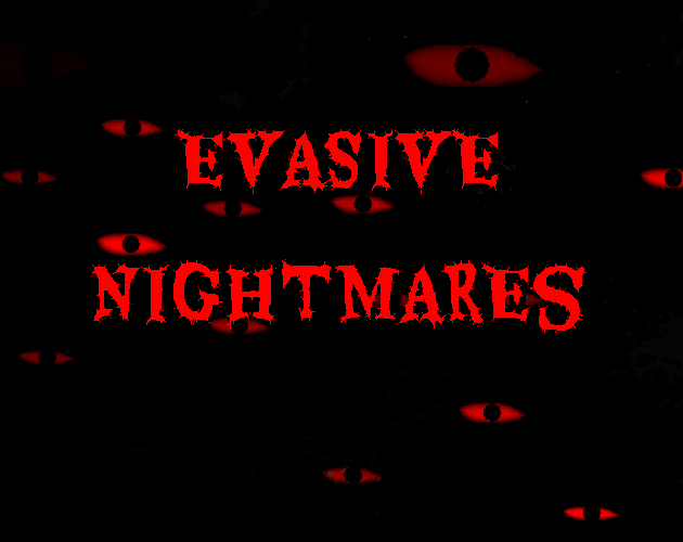 Games like Evasive Nightmares