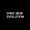 Games like FNAF NEW EVOLUTION