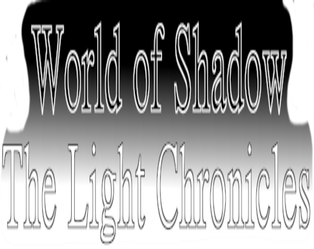 Games like World of Shadows: The Light Chronicles
