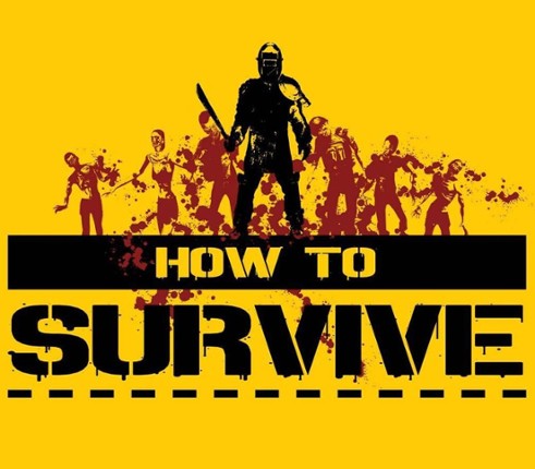 How to Survive Image