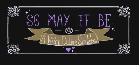 Games like So May It Be: A Witch Dating Simulator