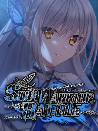 Soul Warrior Battle Game Cover