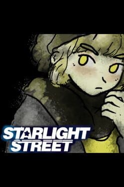 Games like Starlight Street