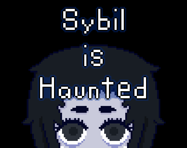 Games like Sybil is Haunted