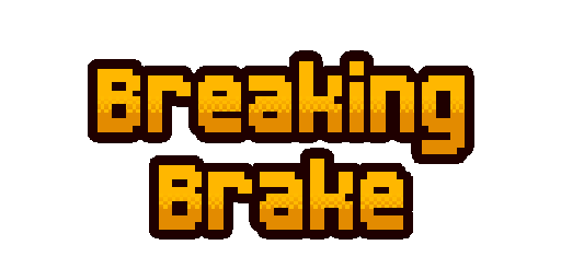 Games like Breaking Brake