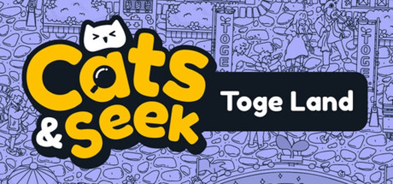 Cats and Seek: Toge Land Image