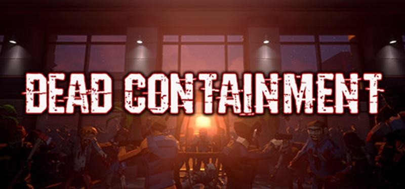 Dead Containment Image