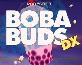 BOBA BUDS DX Image