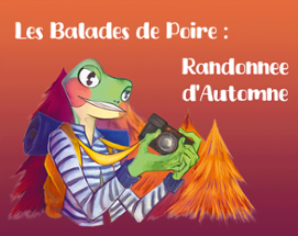 Les Balades de Poire : Randonnée d'Automne Image