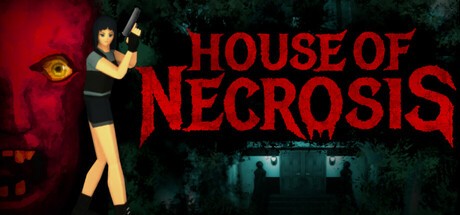 Games like House of Necrosis