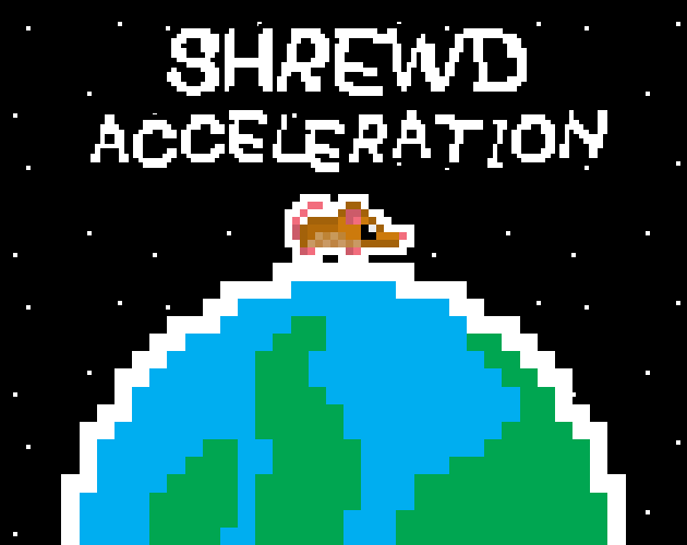 Games like Shrewd Acceleration