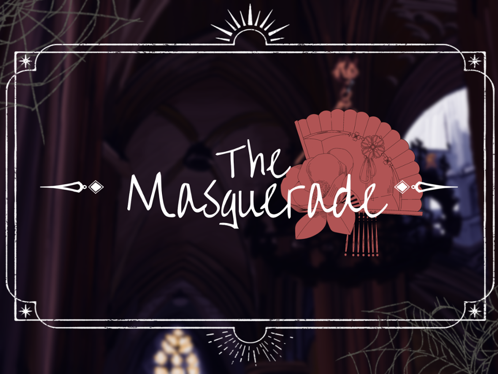 Games like The Masquerade