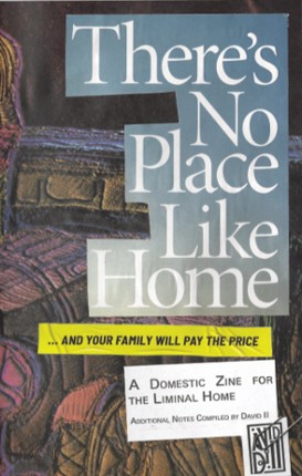 There's No Place Like Home Image