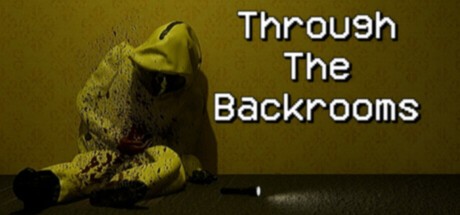 Games like Through The Backrooms