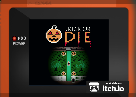 Games like Trick or Die! - A Halloween horror game for Game Boy/ PC