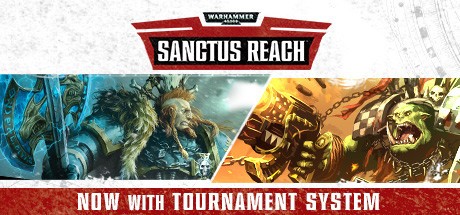 Games like Warhammer 40,000: Sanctus Reach