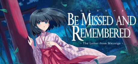 Games like Be Missed and Remembered: The Letter from Mayoiga
