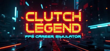 Games like Clutch Legend: FPS Career Simulator