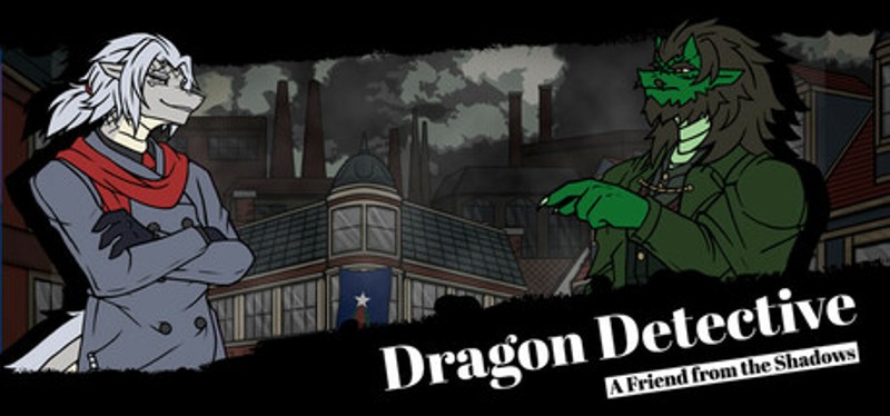 Dragon Detective: A Friend from the Shadows Image