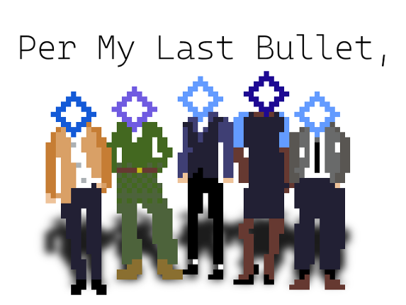 Per My Last Bullet, Image