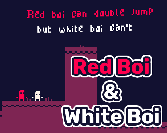 Red Boi and White Boi Game Cover