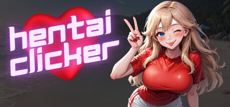 Games like Hentai Clicker: Sunny is streaming