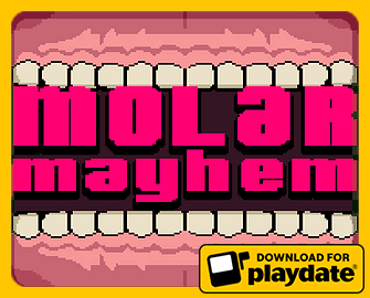 Games like Molar Mayhem PD