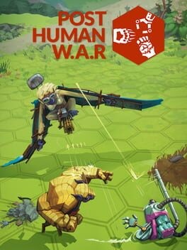 Games like Post Human W.A.R