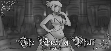 Games like The Queen of Phalli - Book II