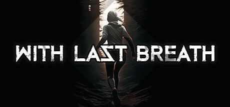 Games like With Last Breath