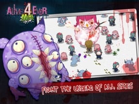 Alive4ever mini: Zombie Party for iPad Image