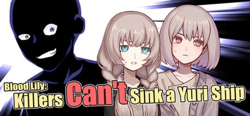 Blood Lily: Killers Can't Sink a Yuri Ship Image