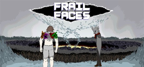 Games like Frail Faces