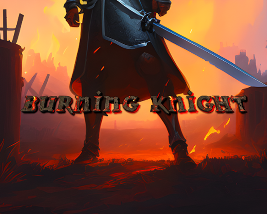 Burning Knight: Final Year Project Game Cover