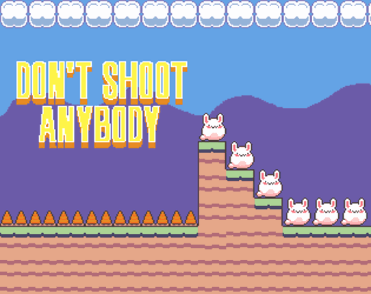 Don't Shoot Anybody Game Cover