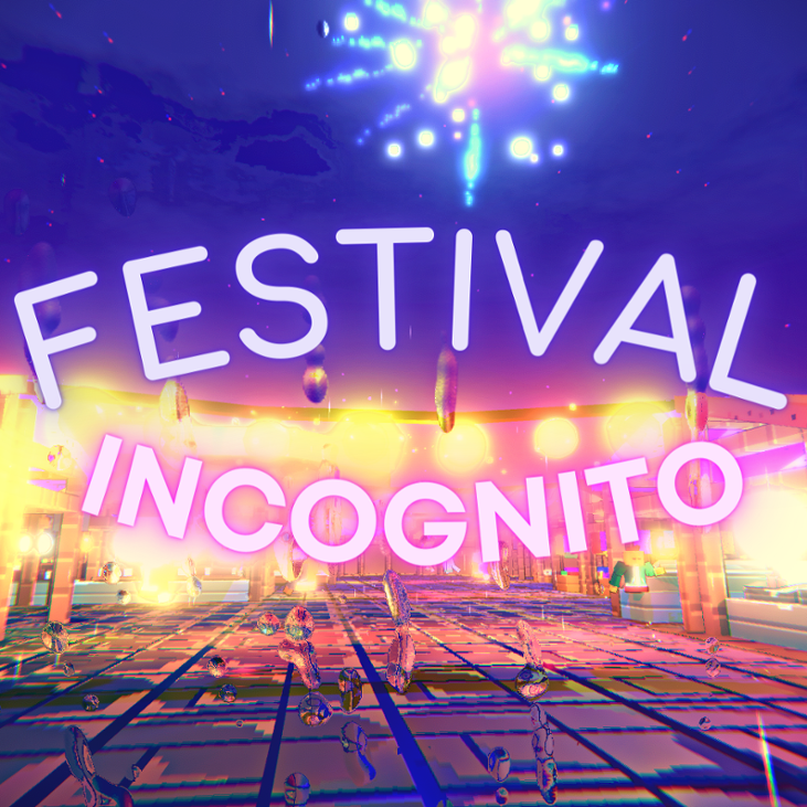 Games like Festival Incognito