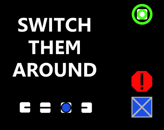 Switch Them Around Image