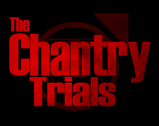The Chantry Trials Image