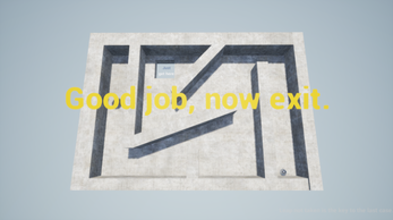 Good job, now exit Image