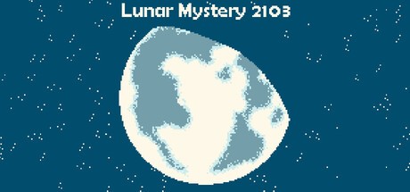 Games like Lunar Mystery 2103