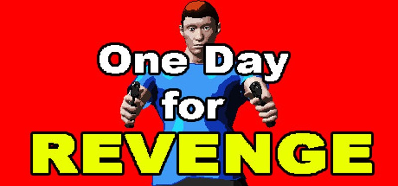 One Day for Revenge Game Cover