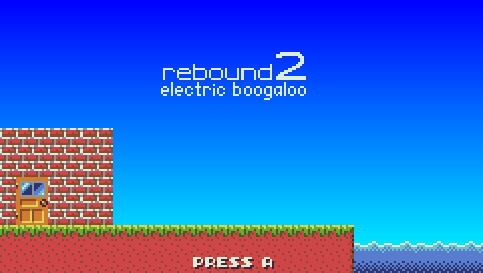 Games like Rebound 2: Electric Boogaloo