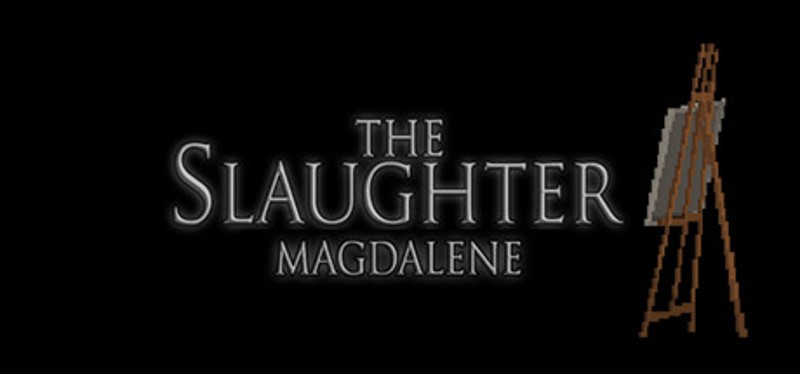 The Slaughter: Magdalene Image