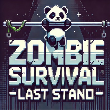 Zombie Survival: Last Stand Game Cover