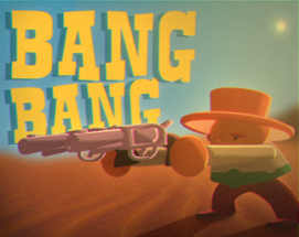 BANG BANG Image