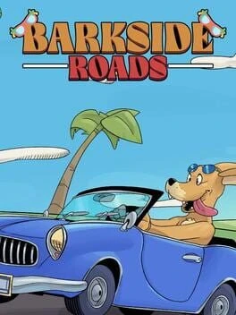 Games like Barkside Roads