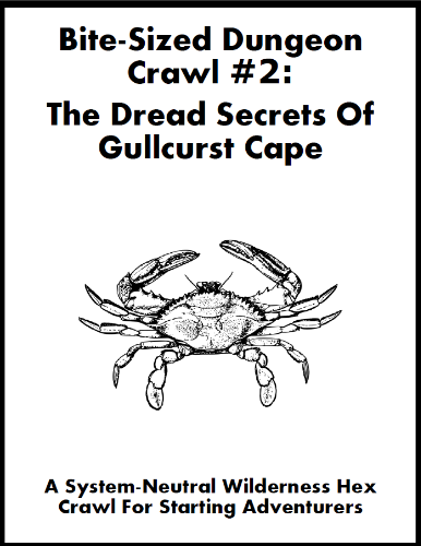 Games like Bite-Sized Dungeon Crawl #2 - The Dread Secrets Of Gullcurst Cape