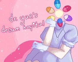 Games like Dr. Yue's Dream Hospital