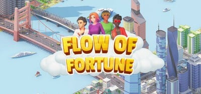 Flow of Fortune Image