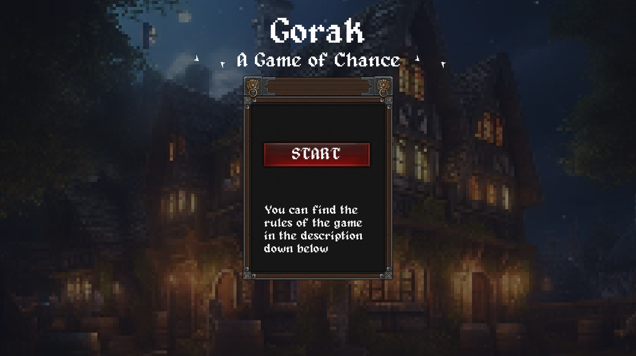 Games like Gorak: A Game of Chance